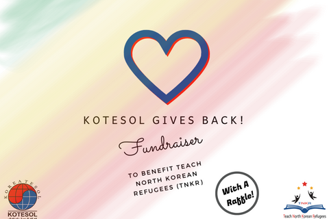 KOTESOL Gives Back: Fundraiser for TNKR